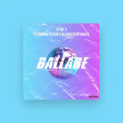 Listen to DJ Val S, watch music videos, read bio, see tour dates & more!