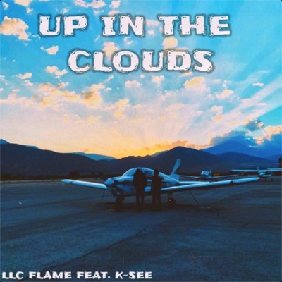 Up In the Clouds (feat. K-SEE) - Single