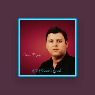 Listen to Cícero Nogueira, watch music videos, read bio, see tour dates & more!
