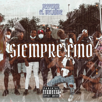 Siempre Fino (feat. Velarde) - Single