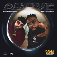 Active - Single - Rubbaband & Flomo