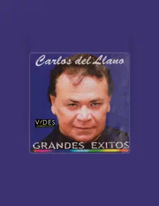 Escucha a CARLOS DEL LLANO, mira videos musicales, lee su biografía, consulta las fechas de las gira y más.