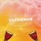 Blessings - Still Shadey & SK lyrics