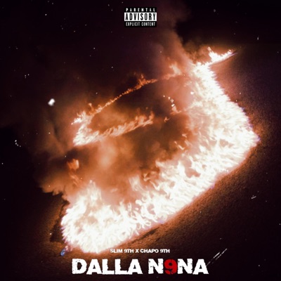 Dalla n9na (feat. Slim 9th & Chapo9th) - Single