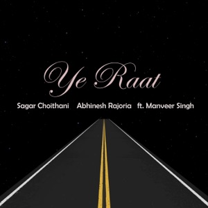 Ye Raat (feat. Manveer Singh) [2021 Remastered Version]