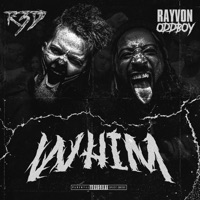 Whim (feat. Rayvon Oddboy) - Single - R3D