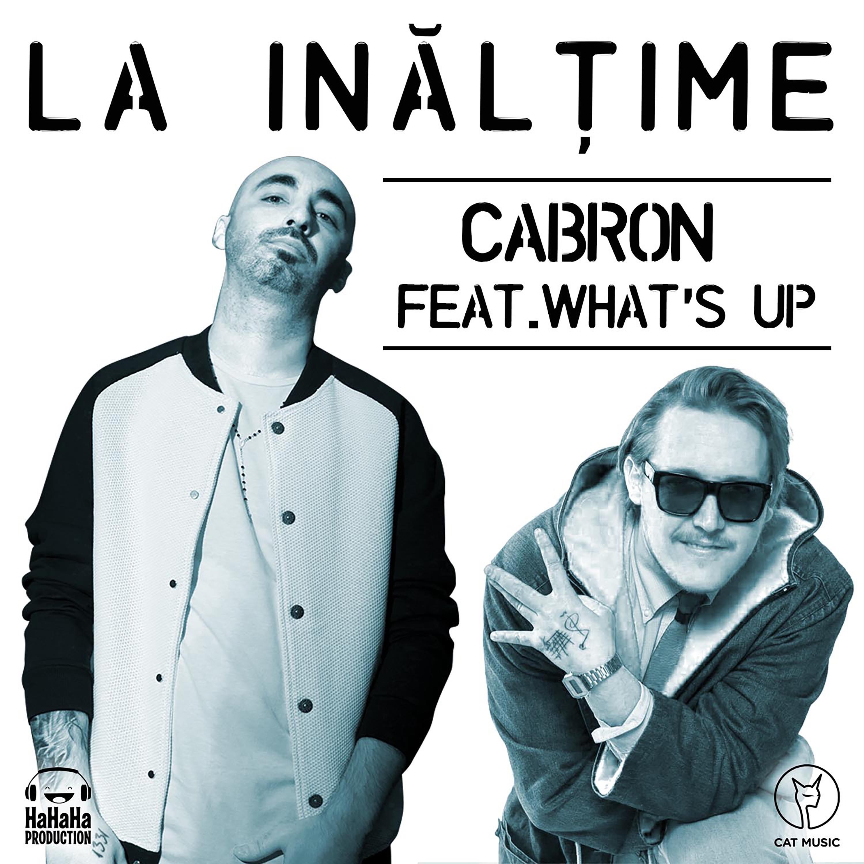La inaltime (feat. What's Up) - Single