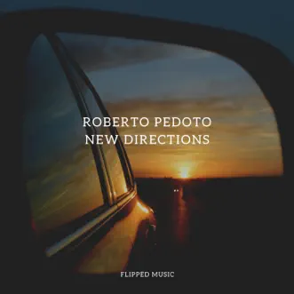 New Directions by Roberto Pedoto song reviws