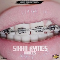 Braces - Single - Sikka Rymes