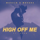 High Off Me (feat. Syon) artwork