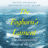The Foghorn's Lament - Jennifer Lucy Allan