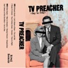 TV Preacher