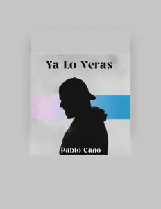 Poslechněte si interpreta Pablo Cano, sledujte hudební videa, přečtěte si životopis, podívejte se na data turné a další informace.