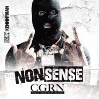 Nonsense - Single - CGRN Kenny Man