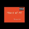 Proud of Me - EP