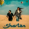 Mankirat Pannu - Shartan