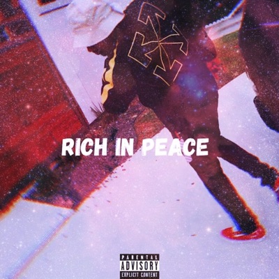 Rich In Peace - Single