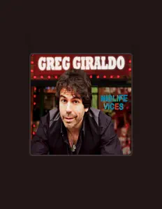 Listen to Greg Giraldo, watch music videos, read bio, see tour dates & more!