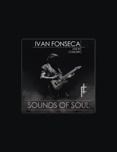 收听 Ivan Fonseca、观看音乐视频、阅读小传、查看巡演日期等 ！