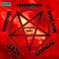 Antisocial Mix - Single - ChrisBeChikn