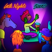 Late Nights - Single - Sloane