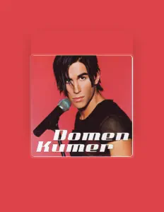 Listen to Domen Kumer, watch music videos, read bio, see tour dates & more!