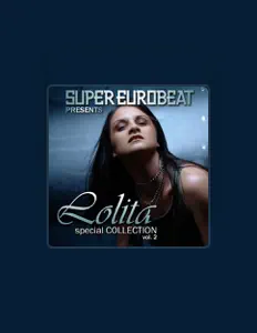 Listen to Lolita, watch music videos, read bio, see tour dates & more!