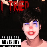 I Tried - Single - Yung Chvld