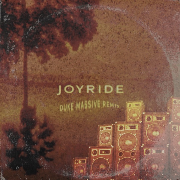 Joyride (Duke Massive Remix) - Single
