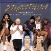 Sthingthing (feat. Mpumi, Emza, Professor & DJ Active) - Single