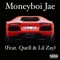 Pull Up (feat. Lil Zay & Quell) - Moneyboi Jae lyrics