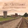 Railroad Town Without A Train