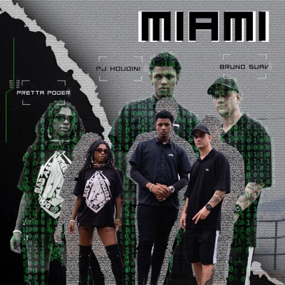 Miami (feat. PJ Houdini) - Single