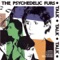 No Tears - The Psychedelic Furs lyrics