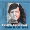 Felipe Esparza - Single Father