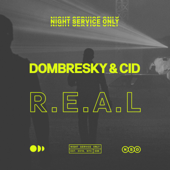 R.E.A.L - Dombresky &amp; CID Cover Art