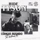 Códigos Bushido feat Hide Tyson Remix Remix Single