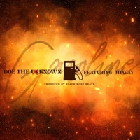 Gasoline (feat. HIWAY) - Single - Doe The Unknown
