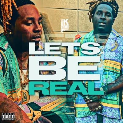Lets Be Real - Single