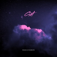 Get - Single - R3MAX & HEADBEATS