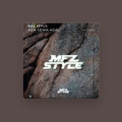 Listen to MFZ Style, watch music videos, read bio, see tour dates & more!