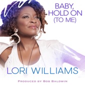 Lori Williams - Baby, Hold on (To Me) (Global Smooth Extended)