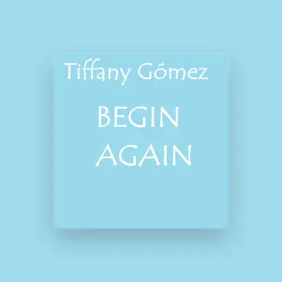 Listen to Tiffany Gómez, watch music videos, read bio, see tour dates & more!