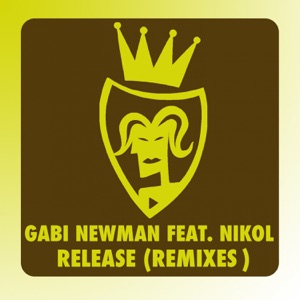 Release (Remixes) [feat. Nikol] - Single