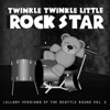 Twinkle Twinkle Little Rock Star