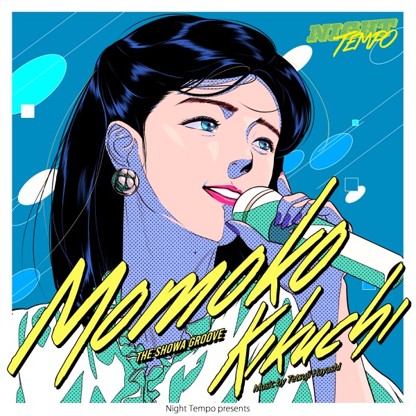 Momoko Kikuchi - Night Tempo presents the Showa Groove - EP