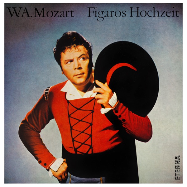 Mozart: Le Nozze Di Figaro (The Marriage of Figaro)