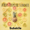 A Very Tropical Summer - Single