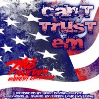 Can't Trust Em - Single - T.H.C.