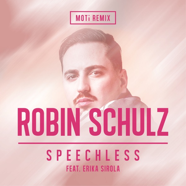 Robin Schulz, Erika Sirola - Speechless